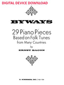 Byways: 29 Piano Pieces based on Folk Tunes from Many Countries - Digital (Not Printable)