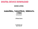 Habanera, Tarantelle, Serenata - Digital (Not Printable)
