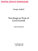 Two Songs on Texts of Lewis Carroll - Digital (Not Printable)