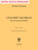 Udacrep Akubrad, for two solo percussion (chamber version) - Digital (Not Printable)