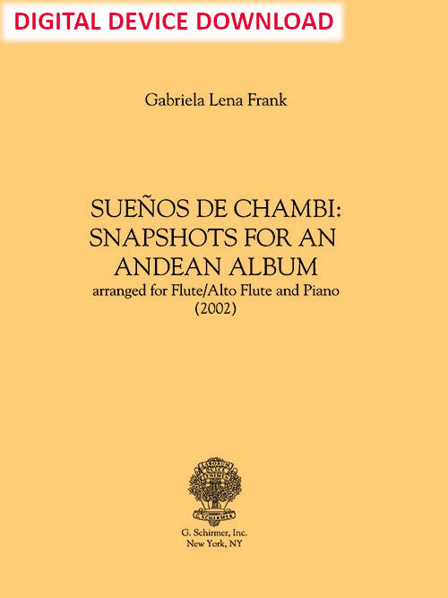 Sueños de Chambi: Snapshots for an Andean Album (flute version) - Digital
