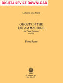Ghosts in the Dream Machine, Piano Quintet - Digital (Not Printable)
