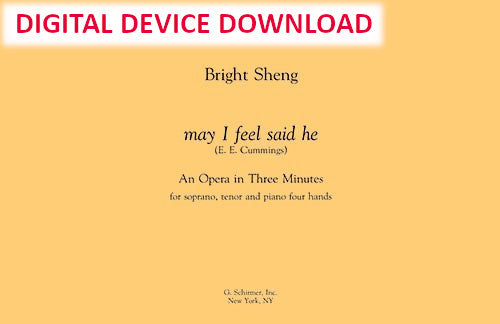 may i feel, said he - for Soprano, Tenor and 4-Hand Piano - Digital (Not Printable)