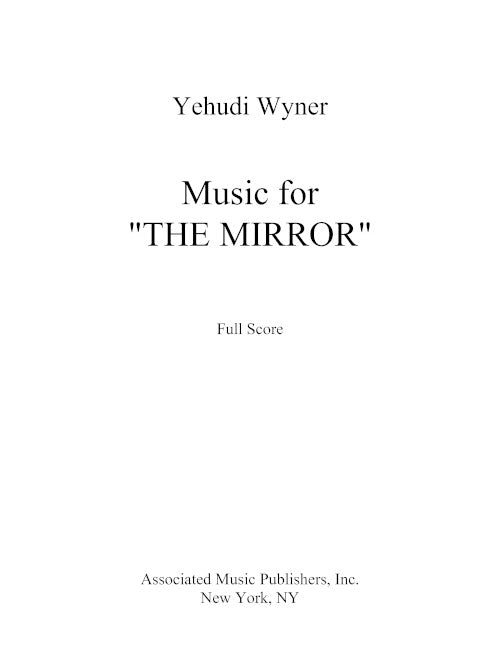 Music for ‘The Mirror’