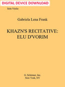 Khazn’s Recitative: Elu D’vorim - Digital (Not Printable)