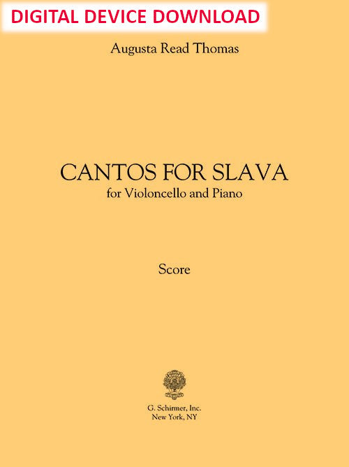 Cantos for Slava - for Cello and Piano - Digital