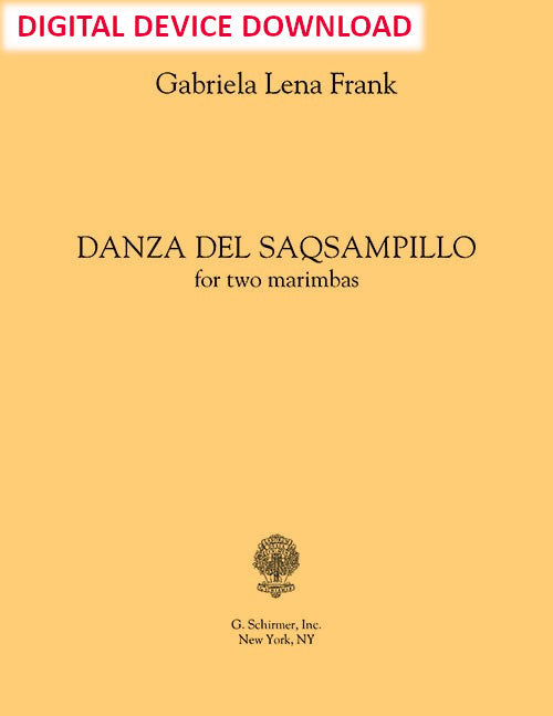 Danza de los Saqsampillos (marimba version) - Digital (Not Printable)