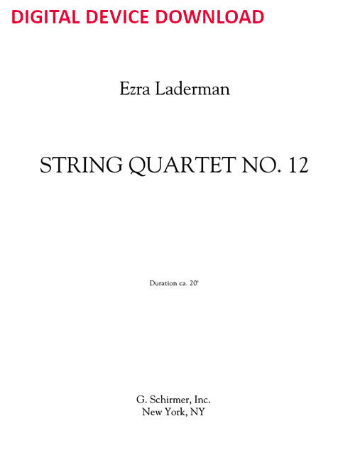 String Quartet No. 12 - Digital (Not Printable)