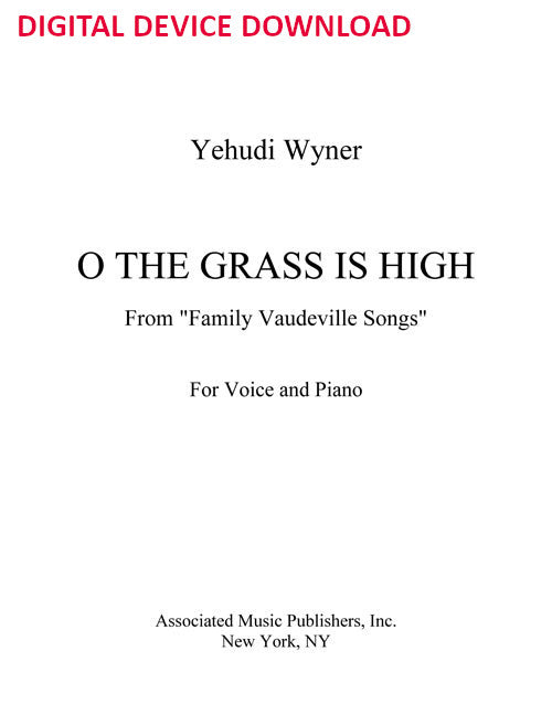 O the Grass Is High (from "Family Vaudeville Songs") - Digital