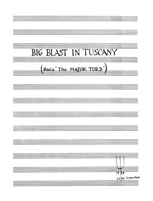 Big Blast in Tuscany (Ossia: The Major Turd) (from "Family Vaudeville Songs") - Digital