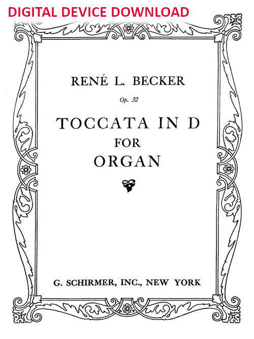 Toccata in D for Organ, op.32 - Digital (Not Printable)