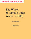 The Wheel and Mythic Birds Waltz - Digital (Not Printable)