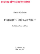 I Talked to God Last Night (med voice and pf) - Digital (Not Printable)