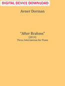 After Brahms (Three Intermezzos for Piano) - Digital (Not Printable)