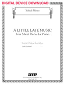 A Little Late Music: Four Pieces for Piano - Digital (Not Printable)