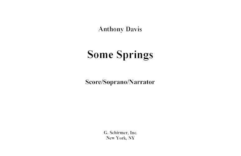Some Springs for soprano, narrator, and ensemble