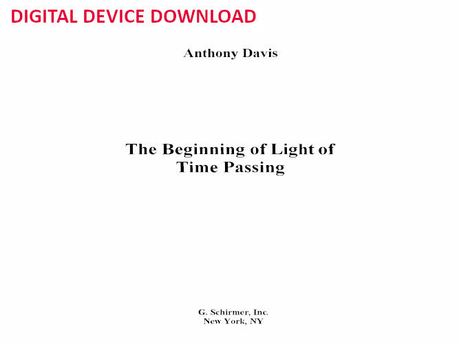 The Beginning of Light of Time Passing for voice and ensemble - Digital (Not Printable)