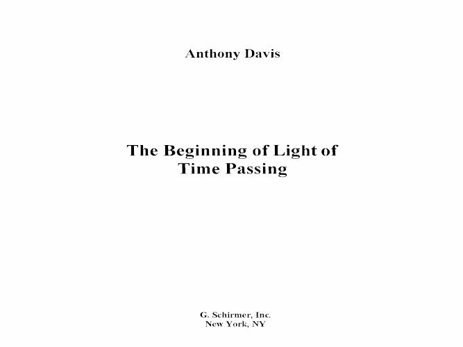 The Beginning of Light of Time Passing for voice and ensemble