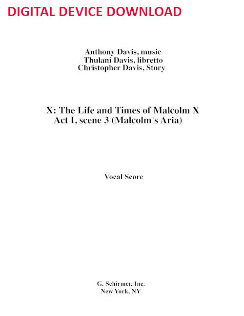Malcolm’s Prison Aria, from X: The Life and Times of Malcolm X (original key) - Digital (Not Printable)