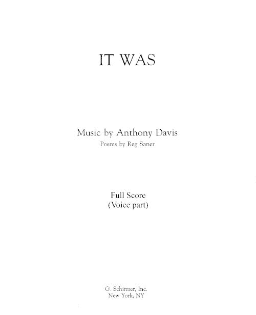 It Was... for soprano and ensemble