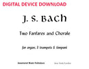 Two Fanfares and a Chorale - Digital (Not Printable)
