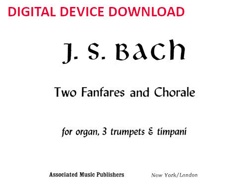 Two Fanfares and a Chorale - Digital (Not Printable)
