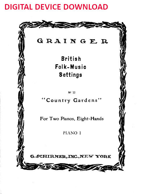 Country Gardens (two pianos, eight hands) - Digital (Not Printable)