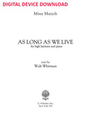 As Long as We Live (High Baritone and Piano) - Digital (Not Printable)