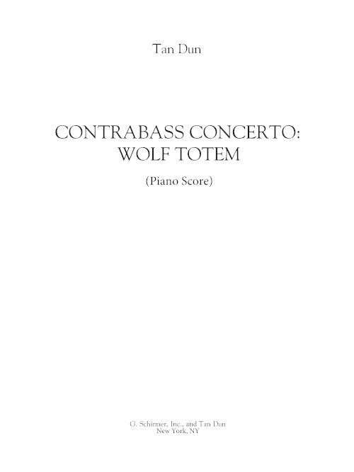 Contrabass Concerto: Wolf Totem - reduction for contrabass and piano
