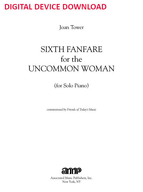 Sixth Fanfare for the Uncommon Woman (for solo piano) - Digital