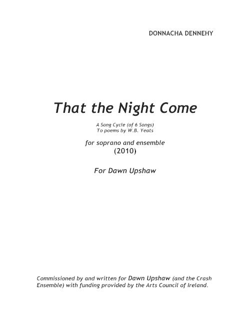 That the Night Come (soprano and piano)