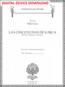 Las cinco lunas de Lorca (The Five Moons of Lorca, for tenor, baritone, and piano) - Digital (Not Printable)