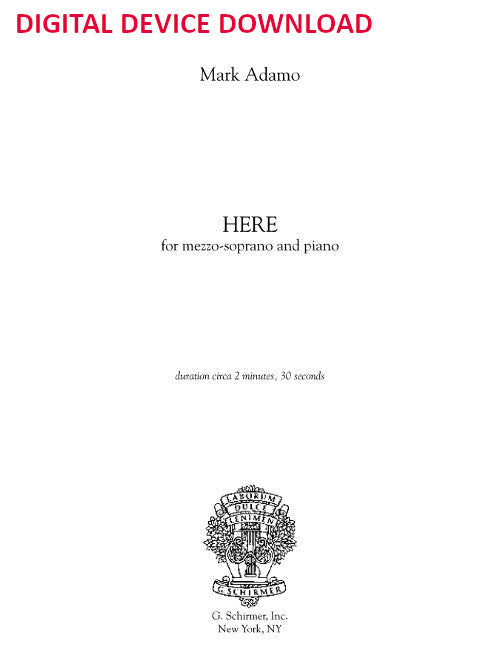 Here (for mezzo-soprano and piano) - Digital (Not Printable)