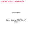 String Quartet No. 4 'Oasis' - Digital (Not Printable)