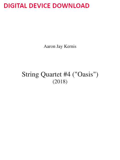 String Quartet No. 4 'Oasis' - Digital (Not Printable)