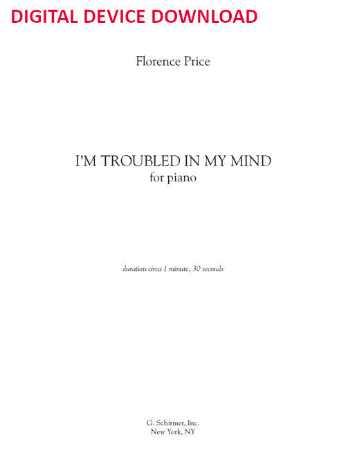 I'm Troubled in My Mind for piano - Digital