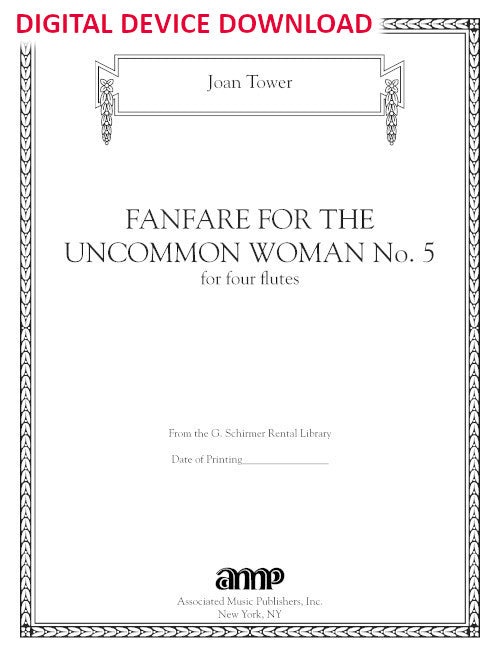 Fanfare for the Uncommon Woman No. 5, for flutes - Digital (Not Printable)