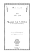 Year of Our Burning (SATB Chorus and cello)