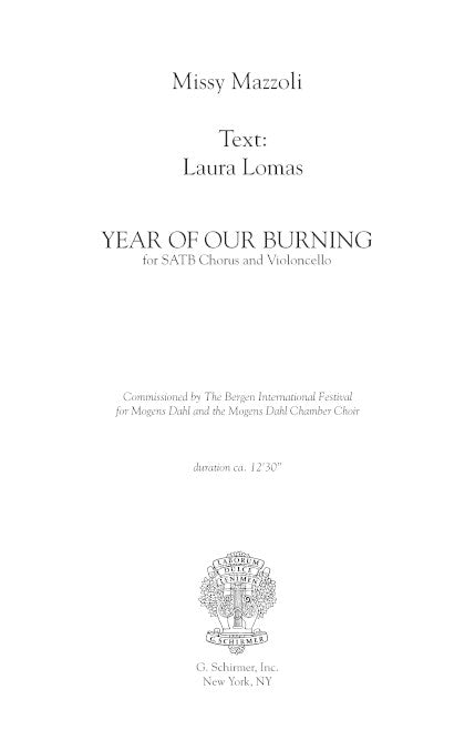 Year of Our Burning (SATB Chorus and cello)