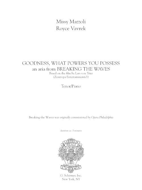 Goodness, What Powers You Possess (for tenor and piano, from Breaking the Waves) - Digital (Not Printable)