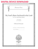 My Soul's Been Anchored in the Lord (score and parts) - Digital (Not Printable)