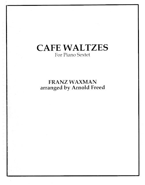 Café Waltzes for piano sextet