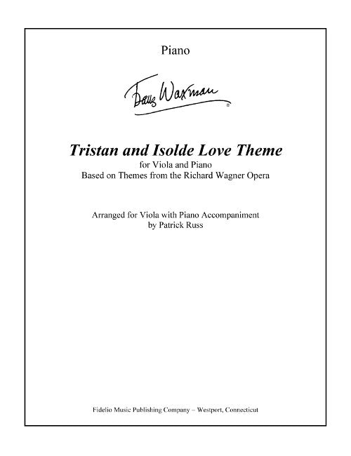 Tristan and Isolde: Love Music (for viola and piano)