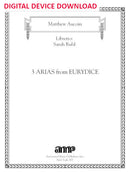 Three Arias from Eurydice - Digital (Not Printable)