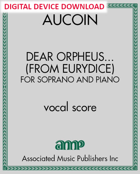 Dear Orpheus (from Eurydice) - Digital (Not Printable)