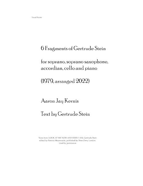 Six Fragments of Gertrude Stein for soprano and ensemble