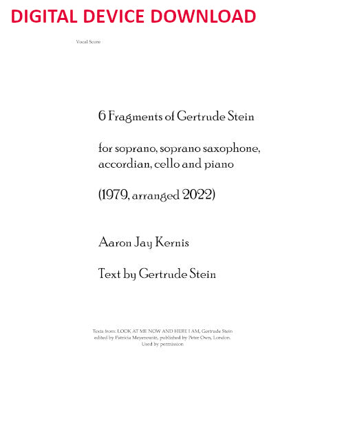 Six Fragments of Gertrude Stein for soprano and ensemble - Digital (Not Printable)