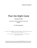 That the Night Come (coloratura soprano and piano)