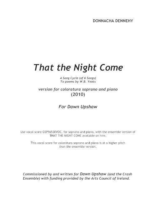 That the Night Come (coloratura soprano and piano)
