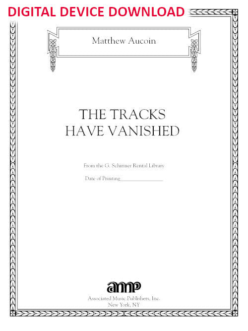 The Tracks Have Vanished for piano - Digital (Not Printable)